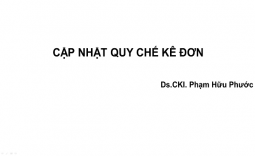 CẬP NHẬT QUY CHẾ KÊ ĐƠN