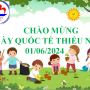 TỔ CHỨC CHƯƠNG TRÌNH NGÀY QUỐC TẾ THIẾU NHI 01/6