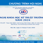 HỘI NGHỊ KHOA HỌC KỸ THUẬT THƯỜNG NIÊN NĂM 2024