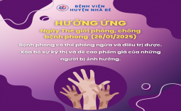 HƯỞNG ỨNG NGÀY THẾ GIỚI PHÒNG, CHỐNG  BỆNH PHONG (26/01/2025)