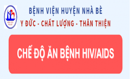 CHẾ ĐỘ ĂN BỆNH HIV/AIDS